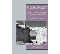 Fair assessment. Culture e pratiche valutative tra giustizia e accessibilità