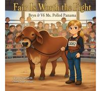 Fair is Worth the Fight; Bryn & V6 Ms Polled Panama