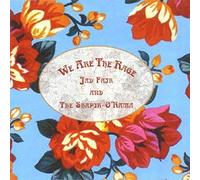 Fair,Jad & Shapir-O' Rama - We Are the Rage