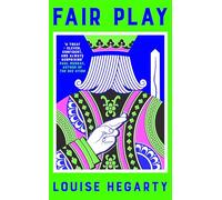 Fair Play: by Louise Hegarty