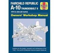 Steve Davies Fairchild Republic A-10 Thunderbolt II Manual (Copertina rigida)