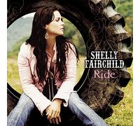 Fairchild, Shelly - Ride