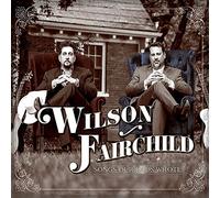 Fairchild Wilson - Songs Our Dad Wrote