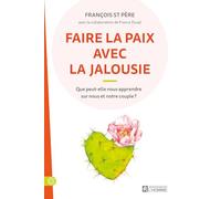 Faire la paix avec la jalousie: Que peut-elle apprendre sur nous et notre couple ?