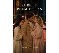 Faire le premier pas: Vaincre la timidité, oser aborder et créer des interactions naturelles sans techniques forcées: 11