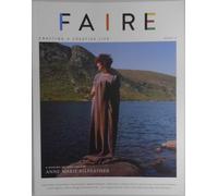 Faire Magazine #13 2025 Un Intreccio Di Terra E Vita Di Anne-Marie Kilfeather