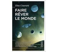 Faire rêver le monde