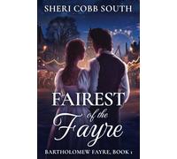 Fairest of the Fayre: 1