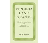 Fairfax Harrison Virginia Land Grants (Tascabile)