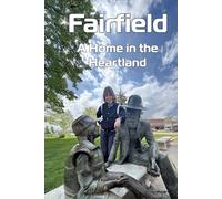 Fairfield: A Home in the Heartland