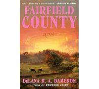 Fairfield County: A Novel