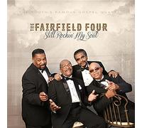 Fairfield Four - Still Rockin My Soul