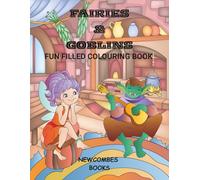Fairies & goblins: Fun filled colouring book