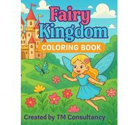 Fairies Kingdom Coloring Book
