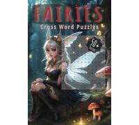 Fairies Word Search Puzzle Book: Word Searches with Easy-to-Read Print about Fairies. | 6x9 inches, 110 pages | 50+ Puzzles...Gift for Vacations, Self-Paced Learners, Home Schooling, Adults & Kids