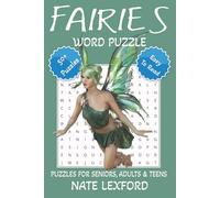 Fairies Word Search Puzzle Book: Word Searches with Easy to Read Print about Fairies, Pixies, Elves, Sprites, and more | 6x9 inches, 110 pages |50+ ... Gifts for Vacations, Holidays and Free Times