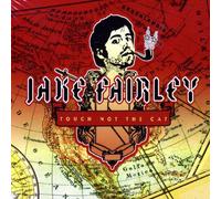 Fairley, Jake - Touch Not The Cat