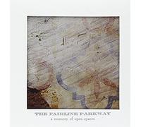Fairline Parkway,the - Memory of Open Spaces