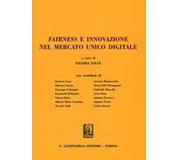 Fairness e innovazione nel mercato unico digitale
