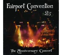 Fairport Convention - 25Th Anniversary Concert