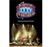 Fairport Convention: 35th Anniversary Concert