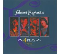 Fairport Convention 4 Play 76/79 (CD) Album