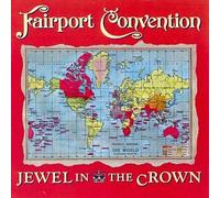 FAIRPORT CONVENTION - Jewel In The Crown