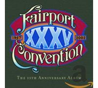 Fairport Convention XXXV: The 35th Anniversary Album (CD)