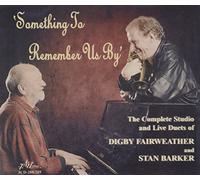 Fairweather/Barker - Something To Remember Us By (2 CD)