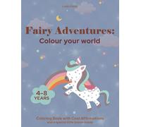 Fairy Adventures: Colour your world