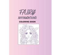 Fairy Affirmations Coloring Book