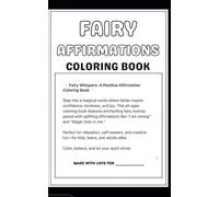Fairy Affirmations: Coloring Book