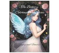 Fairy and Flower: Wings, petals, and peaceful magic-color your way into wonder.