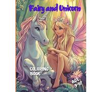 Fairy and Unicorn: Fantastic Coloring book