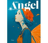 Fairy Angel: A Chic Coloring Book for Teens and Adults