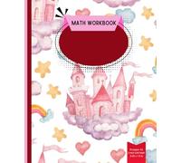 Fairy castle K2 Math Workbook: 1-Inch Grid for Easy and Fun Learning