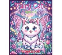 Fairy Cat Handwriting Practice Workbook for Kids Ages 4-8: Letter Tracing, Alphabet Formation, Pencil Control, Fine Motor Skills, Cursive Writing Practice