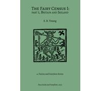 Fairy Census I: Part 1, Britain and Ireland