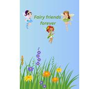 Fairy friends Forever
