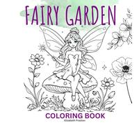 Fairy Garden: Coloring Book