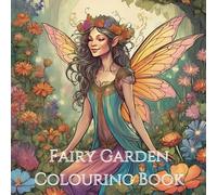 Fairy Garden Colouring Book