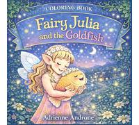 Fairy Julia and the Goldfish: Coloring book
