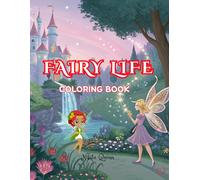Fairy Life: Coloring Book