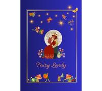 Fairy Lovely: Notebook journal gift for friends and family