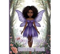Fairy Magic Coloring Book: Spinkle Kindness Like Fairy Dust: Enchanted Fairies with Curls & Coils for Kids, Teens, and Adults