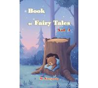 Fairy Tale Book Vol. 4: Bedtime stories for kids, with beautiful color illustrations, captivating tales full of life lessons, A collection of reading material for children to enjoy before sleep