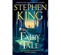 Fairy Tale : The No. 1 Sunday Times Bestseller: a novel