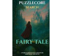 Fairy Tales: 100 magical word-search puzzles for curious kids