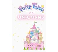 Fairy Tales and Unicorns: coloring book