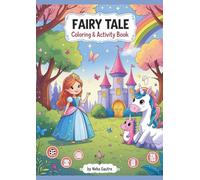 Fairy Tales Coloring & Activity Book: Magical Coloring Pages, Mazes, and Puzzles for Kids Ages 4-8